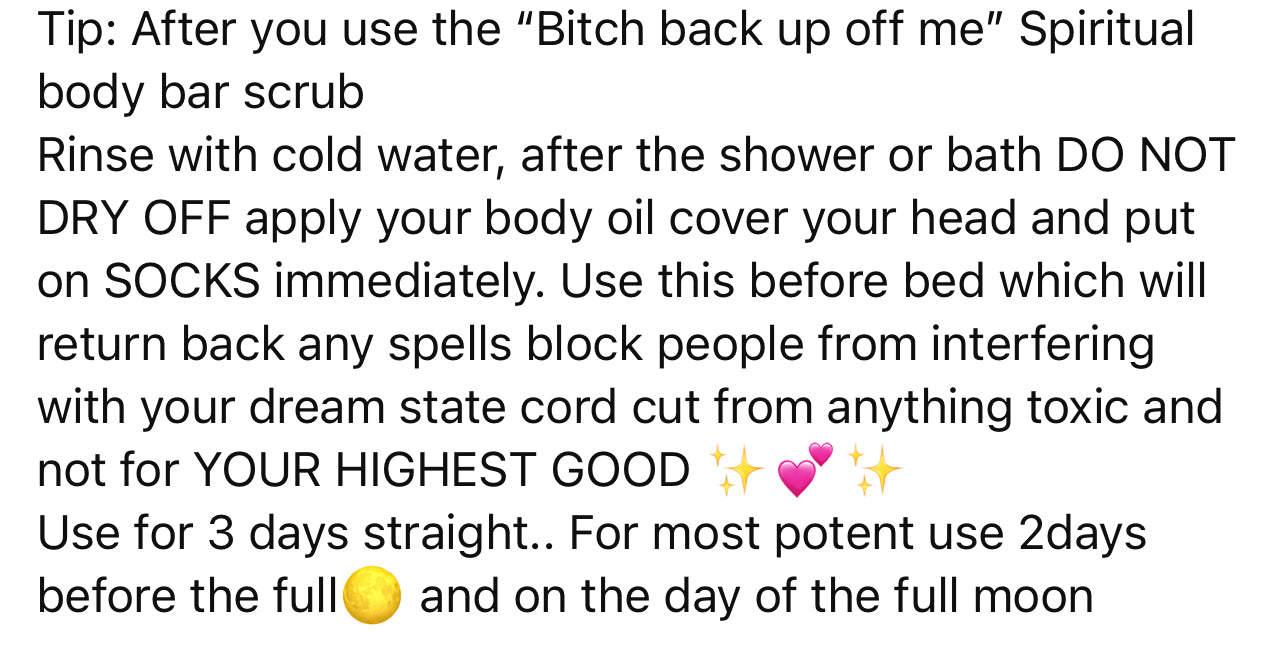 “Bitch Back up Off Me” Spiritual Body Bar Scrub